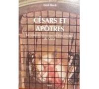 Césars et apôtres - le contexte historique de l'incarnation du ChristContributions à l'histoire spirituelle de l'humanité Tome 4 - Emil Bock - Iona Editions - Livre