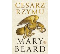 Cesarz Rzymu - Mary Beard (livre en polonais)