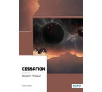 Cessation - Benjamin Pellequer - Nombre 7 - broché - Essai