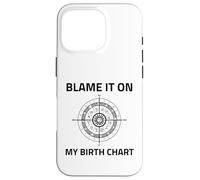 C'est à cause de mon thème de naissance, signe solaire, astrologie natale montante Coque pour iPhone 16 Pro