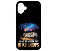 C'est à la Maison Que l'attelage Fait chuter la Vie des Camping-Cars Coque pour iPhone 16 Plus