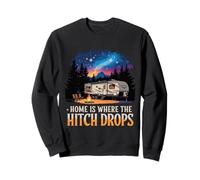 C'est à la Maison Que l'attelage Fait chuter la Vie des Camping-Cars Sweatshirt