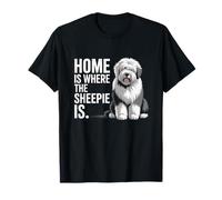 C'est à la Maison Que Le Berger est Un Vieux Chien de Berger Anglais drôle T-Shirt