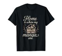 C'est à la maison que se trouvent mes mangas T-Shirt