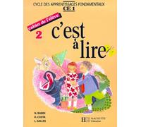 C'est à lire, cahier de l'élève, tome 2. Cycles des apprentissages fondamentaux, CE1