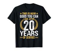 C'est à Quel Point Vous Pouvez Prendre Soin après 20 Ans de Service T-Shirt
