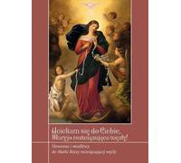 C'est à toi que nous avons recours, Marie qui défait les nœuds (Buch auf Polnisch)