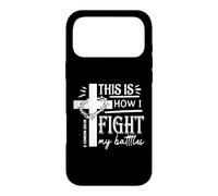 C'est Ainsi Que Je Combats ma Foi chrétienne 2 Chron 20:15 Coque pour iPhone 17 Pro Max