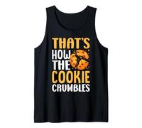 C'est ainsi que le cookie s'effrite Débardeur