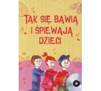 C'est ainsi que les enfants jouent et chantent. CD