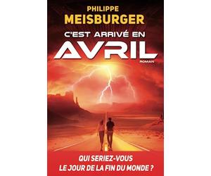 C'est arrivé en avril