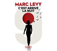 C'est arrivé la nuit - Marc Lévy - Pocket - Poche - Roman