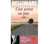 C'est arrivé un jour, tome 1