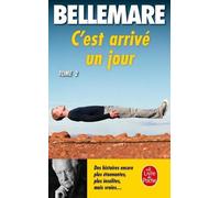 C'est Arrivé Un Jour - Tome 2