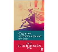 C'est arrivé un premier septembre Pavol Rankov (Auteur), Michel Chasteau (Traduction)
