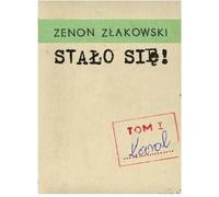 C'est arrivé Volume 1 Karol - Zenon Złakowski (Buch auf Polnisch)