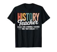 C'est Aussi drôle Que Les professeurs d'histoire définissent Les professeurs T-Shirt