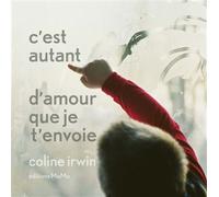 C'est autant d'amour que je t'envoie