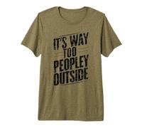 C'est Beaucoup trop de Monde en Dehors du Sarcastique introverti T-Shirt Haut de Gamme