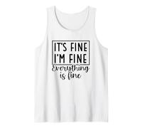 C'est Bien, Je Vais Bien, Tout va Bien Citation drôle Débardeur