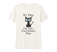 C'est Bien, Je Vais Bien, Tout va Bien, Conception de Chat T-Shirt Haut de Gamme