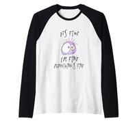 C'est Bien, Je Vais Bien, Tout va Bien. Drôle sans Stress Manche Raglan