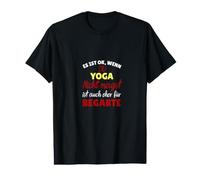 C'est Bien si Vous n'avez Pas Envie de Faire du Yoga T-Shirt Graphique avec Valeur