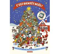 C'est bientôt Noël !: Une petite histoire pour chaque soir de l'avent !