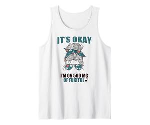 C'est Bon, Je Prends 500 MG DE Fukitol Sarcastic Nurse RX Meme Débardeur