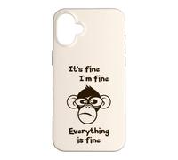 C'est Bon, Je Vais Bien, Tout va Bien, drôle, Singe Fou Coque pour iPhone 16 Plus