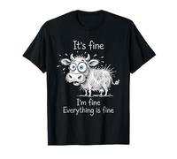 C'est Bon, Je Vais Bien, Tout va Bien, Les Amoureux des Vaches à Mollets sont drôles T-Shirt