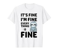 C'est Bon, Je Vais Bien, Tout va Bien Meme Funny Sloth T-Shirt Graphique avec Valeur