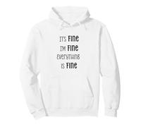 C'est Bon, Je Vais Bien, Tout va Bien Sweat à Capuche