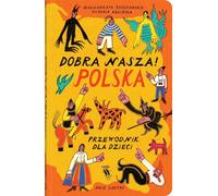 C'est bon pour nous ! Pologne : un guide pour les enfants