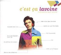 C'est Ça Lavoine - Best Of, L'essentiel De Marc Lavoine