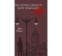 C'est ce que disent les étoiles, Commissaire - Mika Waltari (Buch auf Polnisch)