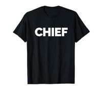 C'est ce que dit le chef T-Shirt