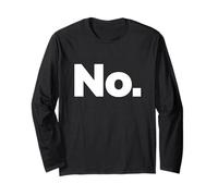 C'est ce Que Dit « No » Manche Longue