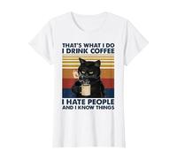 C'est ce Que Je Fais Je Bois du café Je déteste Les Gens Chats Café T-Shirt, Femme, Blanc, 3XL