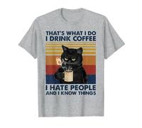 C'est ce Que Je Fais Je Bois du café Je déteste Les Gens Chats Café T-Shirt, Homme, Gris Chiné, M