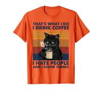 C'est ce Que Je Fais Je Bois du café Je déteste Les Gens Chats Café T-Shirt, Homme, Orange, M