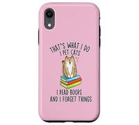 C'est ce Que Je Fais : Je Caresse des Chats, Je lis des Livres et j'oublie des Choses Coque pour iPhone XR