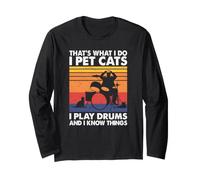 C'est ce Que Je Fais Je Caresse Les Chats, Je Joue de la Batterie et Je Sais des Choses Manche Longue