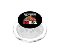 C'est ce Que Je Fais. Je conduis Le Camion Wee Woo et Je Sais des Choses PopSockets PopGrip pour MagSafe