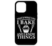 C'est ce Que Je Fais, Je Cuisine et Je Sais des Choses Coque pour iPhone 12 Pro Max
