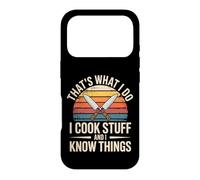 C'est ce Que Je Fais, Je Cuisine et Je Sais des Choses Coque pour iPhone 17 Pro