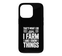 C'est ce Que Je Fais, Je cultive et Je Sais des Choses Coque pour iPhone 13 Pro
