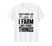 C'est ce Que Je Fais, Je cultive et Je Sais des Choses T-Shirt