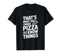 C'est ce Que Je Fais, Je Fais des Pizzas et Je Sais des Choses T-Shirt Graphique avec Valeur