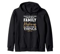 C'est ce Que Je Fais, Je Fais des recherches sur Les Histoires familiales et Je Sais des Choses Sweat à Capuche